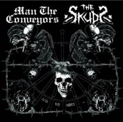 Man The Conveyors : And We Obey...